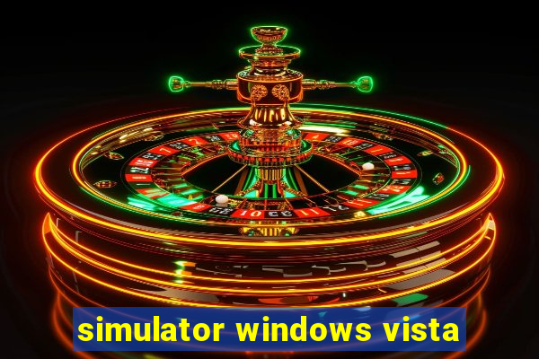 simulator windows vista